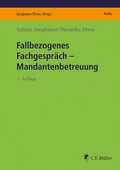 Cover: Fallbezogenes Fachgespr&auml;ch - Mandantenbetreuung - C.F. M&uuml;ller