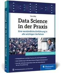 Enlarge image Cover: Data Science in der Praxis - Rheinwerk