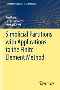 Enlarge image Cover: Simplicial Partitions with Applications to the Finite Element Method - Springer