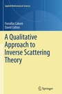 Cover: A Qualitative Approach to Inverse Scattering Theory - Springer