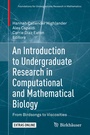 Cover: An Introduction to Undergraduate Research in Computational and Mathematical Biology - Birkhäuser