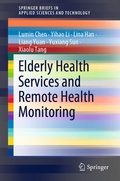 Cover: Elderly Health Services and Remote Health Monitoring - Springer