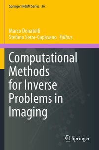 Enlarge image Cover: Computational Methods for Inverse Problems in Imaging - Springer