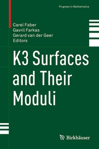 Enlarge image Cover: K3 Surfaces and Their Moduli - Birkhäuser