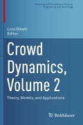 Cover: Crowd Dynamics, Volume 2 - Birkh&auml;user