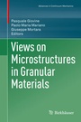 Cover: Views on Microstructures in Granular Materials - Birkhäuser