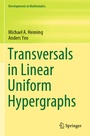 Cover: Transversals in Linear Uniform Hypergraphs - Springer