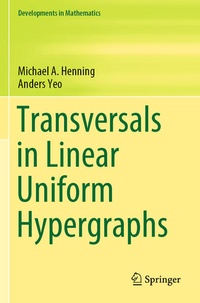 Enlarge image Cover: Transversals in Linear Uniform Hypergraphs - Springer