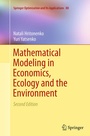 Cover: Mathematical Modeling in Economics, Ecology and the Environment - Springer