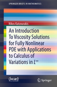 Abbildung von: An Introduction To Viscosity Solutions for Fully Nonlinear PDE with Applications to Calculus of Variations in L8 - Springer