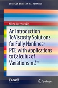 Cover: An Introduction To Viscosity Solutions for Fully Nonlinear PDE with Applications to Calculus of Variations in L8 - Springer