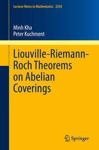 Enlarge image Cover: Liouville-Riemann-Roch Theorems on Abelian Coverings - Springer