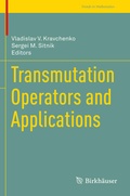 Cover: Transmutation Operators and Applications - Birkh&auml;user