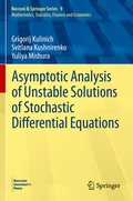Cover: Asymptotic Analysis of Unstable Solutions of Stochastic Differential Equations - Springer