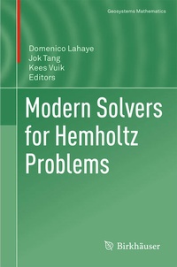 Enlarge image Cover: Modern Solvers for Helmholtz Problems - Birkhäuser