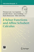 Cover: k-Schur Functions and Affine Schubert Calculus - Springer