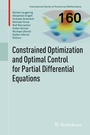 Cover: Constrained Optimization and Optimal Control for Partial Differential Equations - Birkhäuser