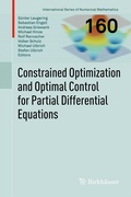 Cover: Constrained Optimization and Optimal Control for Partial Differential Equations - Birkh&auml;user