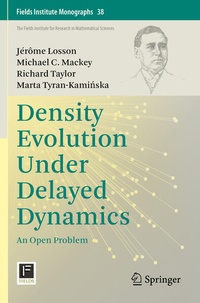 Enlarge image Cover: Density Evolution Under Delayed Dynamics - Springer