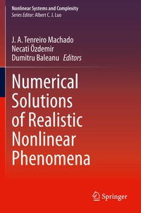 Enlarge image Cover: Numerical Solutions of Realistic Nonlinear Phenomena - Springer
