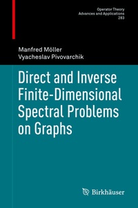Abbildung von: Direct and Inverse Finite-Dimensional Spectral Problems on Graphs - Birkhäuser