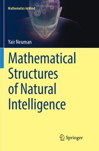 Enlarge image Cover: Mathematical Structures of Natural Intelligence - Springer