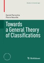 Cover: Towards a General Theory of Classifications - Birkhäuser