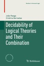 Cover: Decidability of Logical Theories and Their Combination - Birkhäuser
