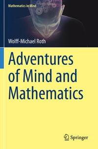 Enlarge image Cover: Adventures of Mind and Mathematics - Springer