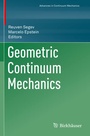 Cover: Geometric Continuum Mechanics - Birkh&auml;user