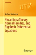 Cover: Nevanlinna Theory, Normal Families, and Algebraic Differential Equations - Springer