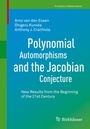 Cover: Polynomial Automorphisms and the Jacobian Conjecture - Birkhäuser