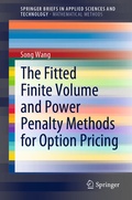 Cover: The Fitted Finite Volume and Power Penalty Methods for Option Pricing - Springer