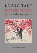 Cover: Japans Kunst mit europ&auml;ischen Augen gesehen - Mann, Gebr.