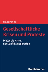 Abbildung von: Gesellschaftliche Krisen und Proteste - Kohlhammer