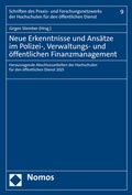 Cover: Neue Erkenntnisse und Ans&auml;tze im Polizei-, Verwaltungs- und &ouml;ffentlichen Finanzmanagement - Nomos