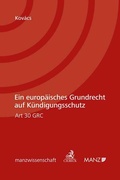 Cover: Ein Europ&auml;isches Grundrecht auf K&uuml;ndigungsschutz - C.H.BECK