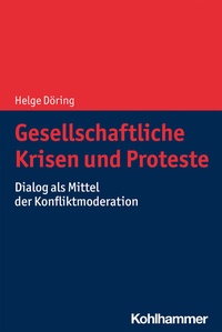 Abbildung von: Gesellschaftliche Krisen und Proteste - Kohlhammer