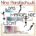 Cover: Das mangelnde Licht - H&ouml;rbuch Hamburg