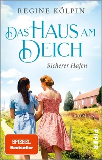 Enlarge image Cover: Das Haus am Deich - Sicherer Hafen - Piper