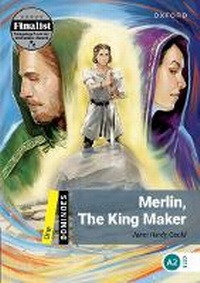 Abbildung von: Dominoes: Level 1: Merlin, The King Maker - Oxford University Press