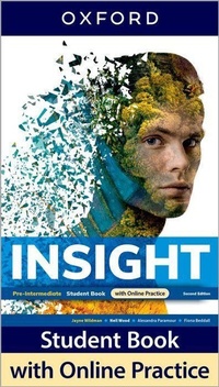 Abbildung von: Insight: Pre-Intermediate: Student Book with Online Practice - Oxford University Press