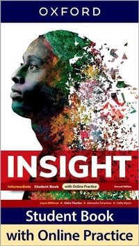 Abbildung von: Insight: Intermediate: Student Book with Online Practice - Oxford University Press