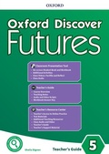 Cover: Oxford Discover Futures: Level 5: Teacher's Pack - Oxford University Press