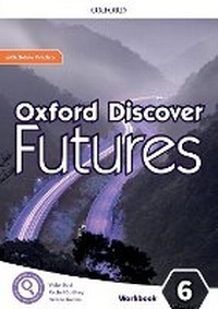 Enlarge image Cover: Oxford Discover Futures: Level 6: Workbook with Online Practice - Oxford University Press