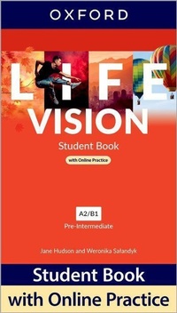 Abbildung von: Life Vision: Pre-Intermediate: Student Book with Online Practice - Oxford University Press