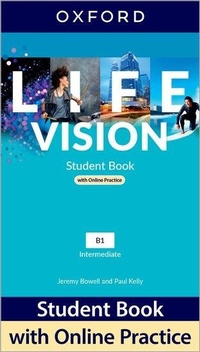 Abbildung von: Life Vision: Intermediate: Student Book with Online Practice - Oxford University Press