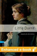 Cover: Oxford Bookworms Library Level 5: Little Dorrit E-Book - Oxford University Press, USA