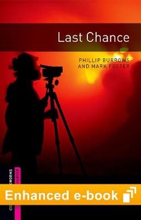 Enlarge image Cover: Oxford Bookworms Library Starter Level: Last Chance E-Book - Oxford University Press, USA