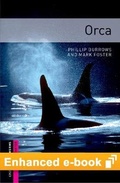 Cover: Oxford Bookworms Library Starter Level: Orca E-Book - Oxford University Press, USA